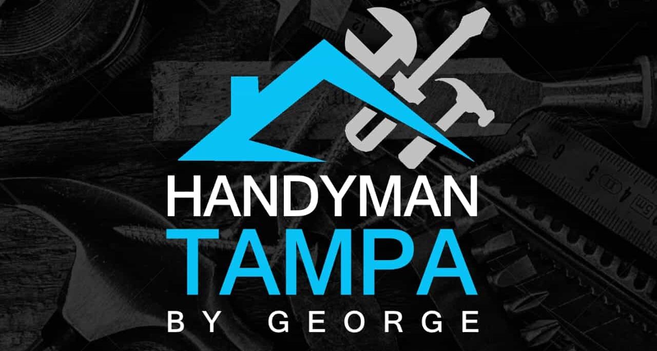 Handyman Tampa By George